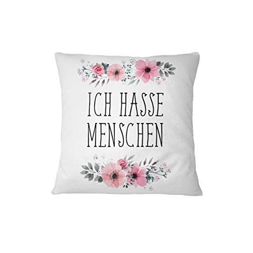 Tassenbrennerei Kissen mit Spruch Ich Hasse Menschen - blumiges Motiv - Kissen mit Sprüchen lustig von Tassenbrennerei