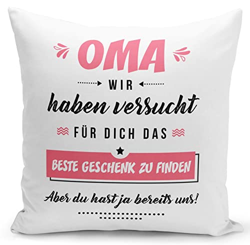 Tassenbrennerei Kissen mit Spruch Oma wir haben versucht für Dich EIN Geschenk zu Finden. Aber Du hast ja bereits Uns! Geschenk für Großeltern (Rosa) von Tassenbrennerei