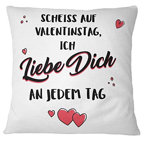 Tassenbrennerei Kissen mit Spruch Scheiss auf Valentinstag Ich Liebe Dich an jedem Tag - Liebesgeschenk Geschenk für Freundin (Rot) von Tassenbrennerei