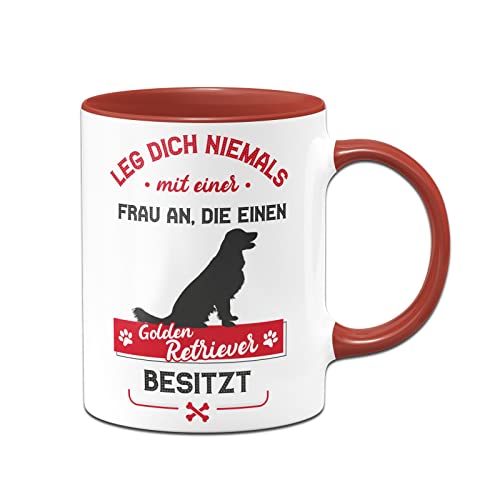 Tassenbrennerei Original - Hunde Tasse mit Spruch Leg dich niemals mit einer Frau an, die einen Golden Retriever besitzt - Kaffeetasse lustig (Rot, Golden Retriever) von Tassenbrennerei