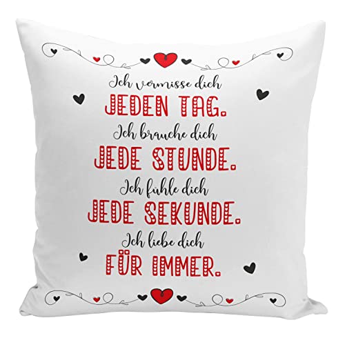 Tassenbrennerei Original - Kissen Ich vermisse Dich, Ich Brauche Dich, Ich fühle Dich, Ich Liebe Dich - Geschenke Freundin, Freund von Tassenbrennerei