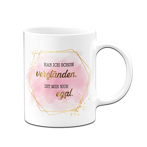 Tassenbrennerei Original Tasse mit Spruch Hab ich schon verstanden Ist mir nur egal - Lady Boss Edition im Gold Design - Büro Kaffeetasse lustig Geschenk für Kollegin oder Freundin (Weiß) von Tassenbrennerei