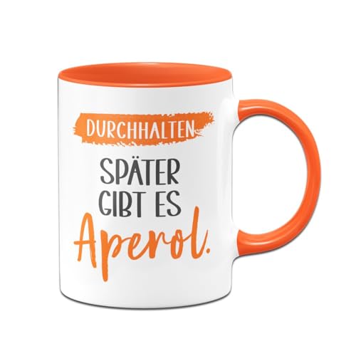 Tassenbrennerei Tasse - Durchhalten Später gibt es Aperol - Kaffeetasse lustig mit Spruch - Holy Aperoli Geschenk für Kollegin, Freundin - Glas, Bürotasse (Orange) von Tassenbrennerei