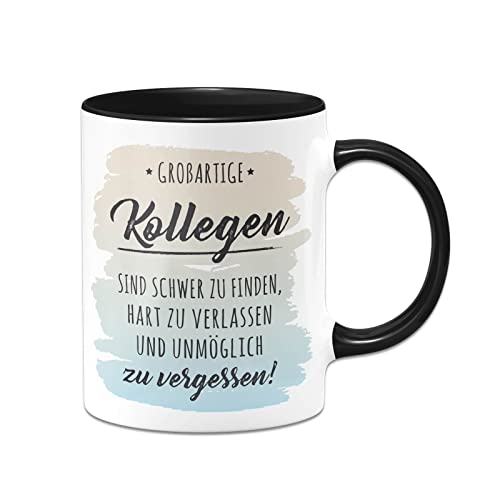 Tassenbrennerei Tasse - Großartige Kollegen sind schwer zu finden, hart zu verlassen - Kaffeetasse mit Spruch - Abschiedsgeschenk zum Abschied (Schwarz) von Tassenbrennerei