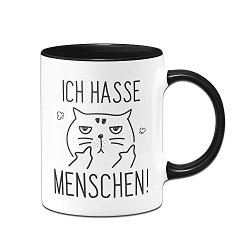 Tassenbrennerei Tasse Ich Hasse Menschen Tassen mit Spruch Katze lustig - Spülmaschienenfest (Schwarz) von Tassenbrennerei