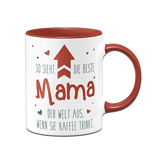 Tassenbrennerei Tasse So sieht die beste Mama der Welt aus wenn sie Kaffee trinkt - Geschenk mit Spruch lustig (Mama-Rot) von Tassenbrennerei