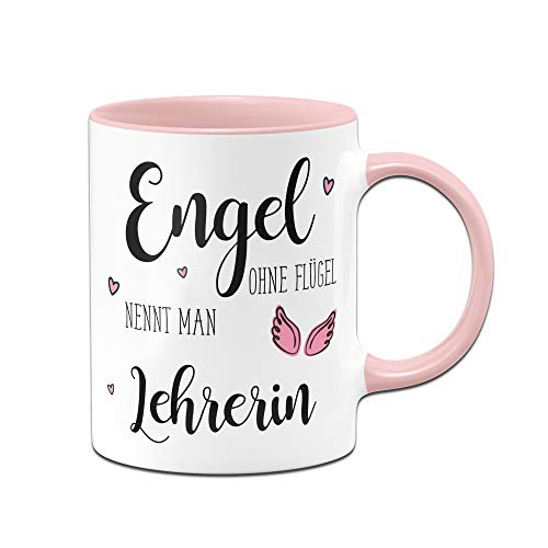 Tassenbrennerei Tasse mit Spruch Engel ohne Flügel nennt Man Lehrerin - Geschenk für Lehrer (Rosa) von Tassenbrennerei