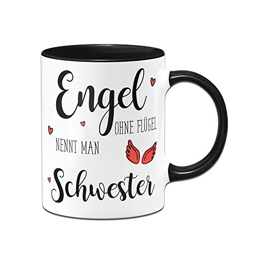 Tassenbrennerei Tasse mit Spruch Engel ohne Flügel nennt Man Schwester - Geschenk für Geschwister (Schwarz) von Tassenbrennerei