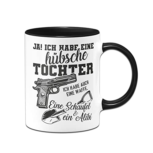 Tassenbrennerei Tasse mit Spruch - Ja! Ich habe eine hübsche Tochter - Kaffeetasse lustig als Geschenk für Papa, Vater (Schwarz) von Tassenbrennerei