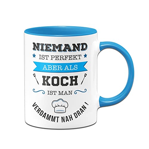 Tassenbrennerei Tasse mit Spruch Niemand ist perfekt aber als Koch ist man verdammt nah dran! - Kaffeetasse Berufe lustig Geschenk (Blau, Koch) von Tassenbrennerei