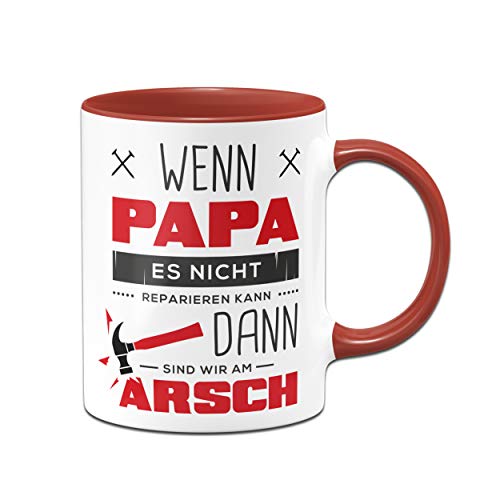 Tassenbrennerei Tasse mit Spruch Papa reparieren - Geschenk für Papa, Vater - Geburtagsgeschenk, Vatertag - Tassen mit Sprüchen lustig (Rot) von Tassenbrennerei