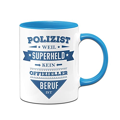 Tassenbrennerei Tasse mit Spruch Polizist weil Superheld kein offizieller Beruf ist - Lustige Kaffeetasse als Geschenk (Blau, Polizist) von Tassenbrennerei