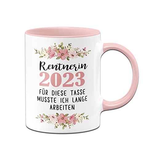 Tassenbrennerei Tasse mit Spruch Rentnerin 2023 für diese Tasse musste ich lange arbeiten - Kaffeetasse lustig als Abschiedsgeschenk zur Rente, Ruhestand - Geschenk zum Abschied von Tassenbrennerei