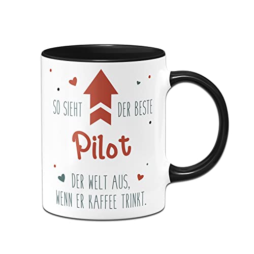 Tassenbrennerei Tasse mit Spruch - So sieht der beste Pilot der Welt aus, wenn er Kaffee trinkt - Kaffeetasse lustig als Geschenk für Kollegen, Kollegin (Pilot) von Tassenbrennerei