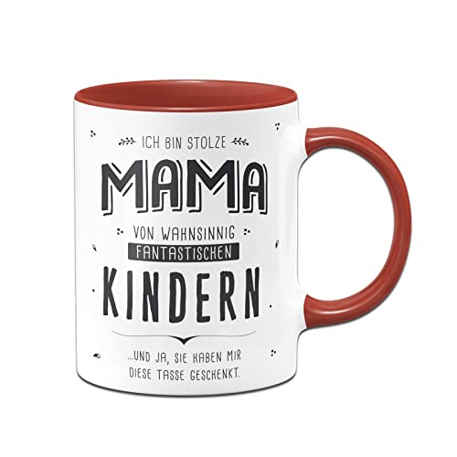 Tassenbrennerei Tasse mit Spruch - Stolze Mama von fantastischen Kindern - Kaffeetasse lustig als Geschenk für Mutter (Mama/Kinder, Rot) von Tassenbrennerei