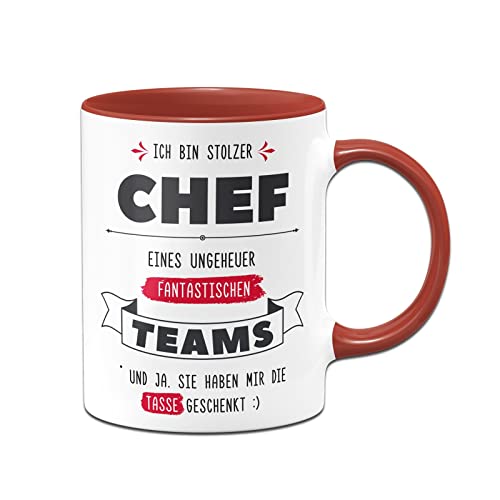 Tassenbrennerei Tasse mit Spruch: Stolzer Chef eines fantastischen Teams und ja sie haben mir die Tasse geschenkt - Kaffeetasse lustig als Geschenk (Rot) von Tassenbrennerei