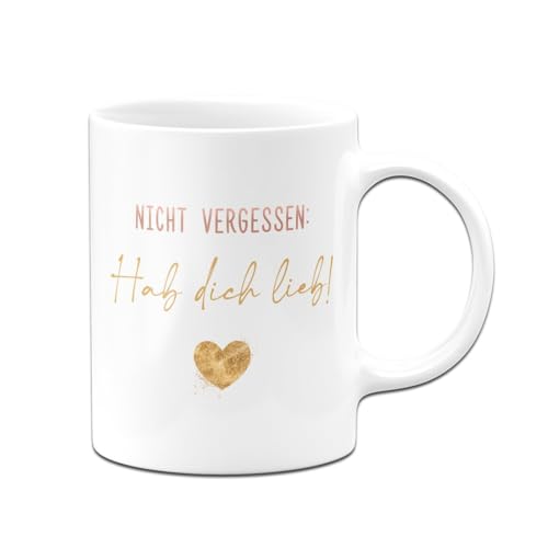 Tassenbrenneren Tasse mit Spruch - Nicht vergessen: Hab dich lieb - Kaffeetasse Ich liebe Dich - Geschenk für Freundin, beste Freundin (Weiß) von Tassenbrennerei