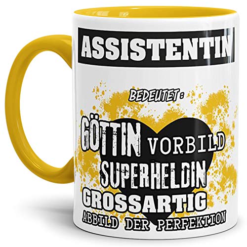 Berufe-Tasse Bedeutung Einer Assistentin Innen & Henkel Gelb/Job/Tasse mit Spruch/Kollegin/Arbeit/Chefin/Witzig/Mug/Cup/Geschenk-Idee/Beste Qualität - 25 Jahre Erfahrung von Tassendruck