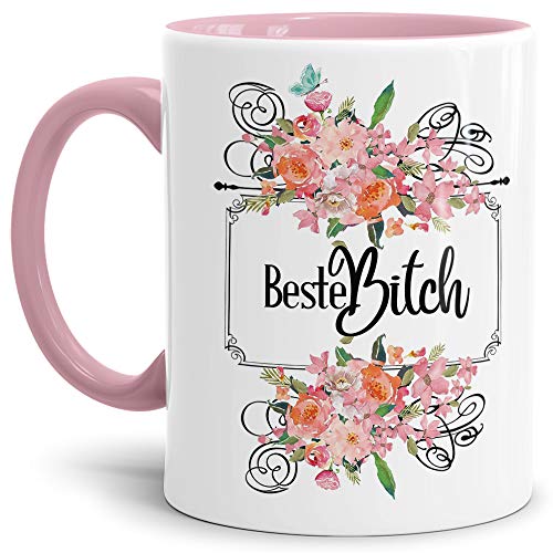 Blumen-Tasse für die Beste Bitch - Geschenk-Idee/Freundin/Schwester/Innen & Henkel Rosa von Tassendruck