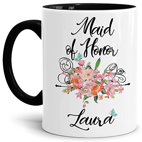 Blumen-Tasse für die Maid of Honor - personalisierbarer Name/Geschenk-Idee/Individuell/Selbst gestalten/Freundin/Schwester/Innen & Henkel Schwarz von Tassendruck