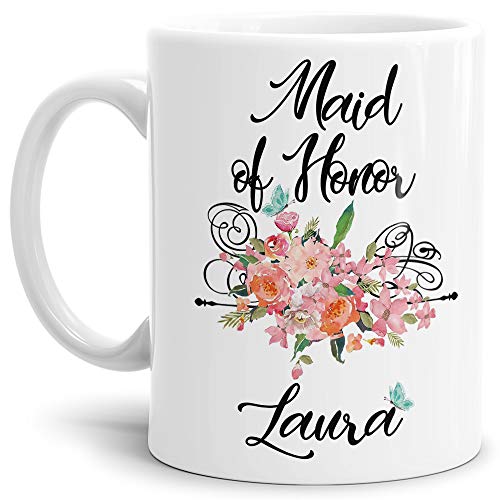 Blumen-Tasse für die Maid of Honor - personalisierbarer Name/Geschenk-Idee/Individuell/Selbst gestalten/Freundin/Schwester/Weiss von Tassendruck