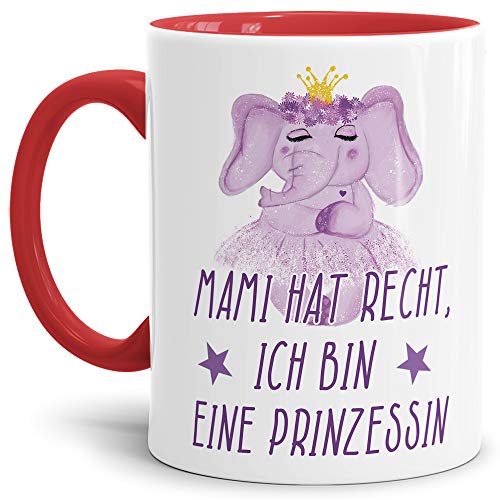 Elefant-Tasse mit Spruch Mami hat Recht ich bin eine Prinzessin - Kaffeetasse/Mug/Cup/Prinzessin/Lustig/Witzig/Innen & Henkel Rot von Tassendruck