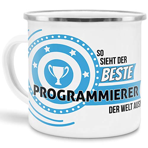 Emaille-Tasse mit Spruch So Sieht der Beste Programmierer der Welt aus - Beruf/Arbeit/Hobby/Edelstahl-Becher/Metall-Tasse/Kollege von Tassendruck