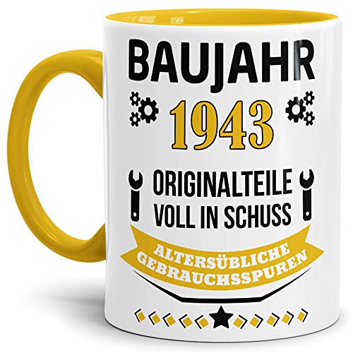 Geburtstags-Tasse Baujahr 1943" Innen & Henkel Gelb/Kaffee-Tasse/Mug/Cup/Becher/Lustig/Witzig/Fun/Geschenk-Idee/Geburts-Jahr/Scherz-Artikel/Geburtstags-Geschenk von Tassendruck