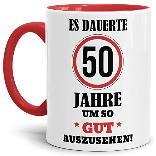 Geburtstags-Tasse Es dauerte 50 Jahre um so gut auszusehen Innen & Henkel Rot/Geburtstag/Geschenkidee/Scherzartikel/Lustig/mit Spruch/Witzig/Spaß/Fun/Kaffeetasse/Mug/Cup von Tassendruck