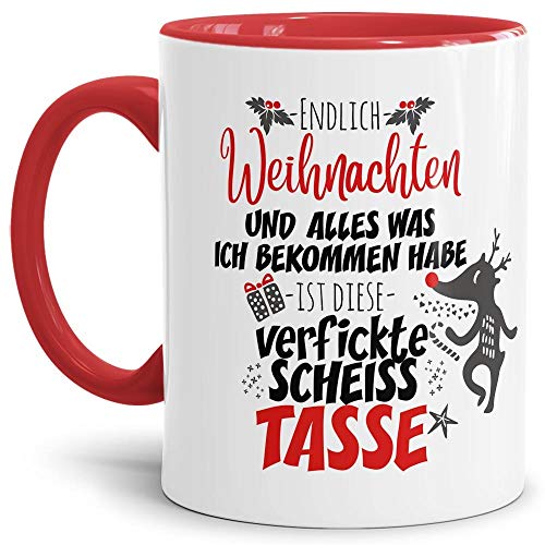 Geschenk Tasse mit lustigem Spruch zu Weihnachten - Scheiß Tasse - Weihnachts-Tasse/Witziges Weihnachts Geschenk/Geschenk zum Nikolaus Advent - Innen & Henkel Rot von Tassendruck