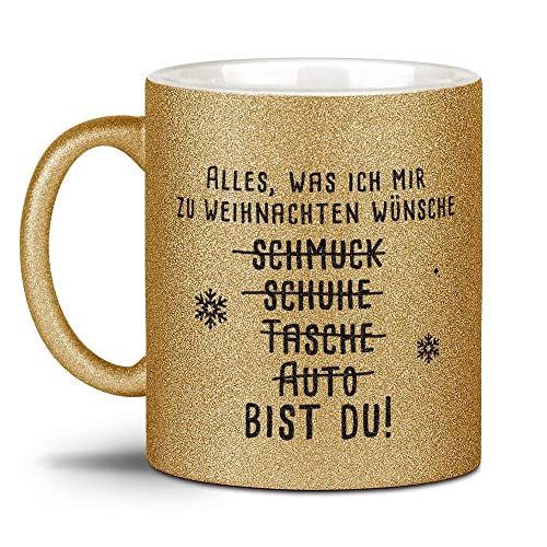 Tassendruck Glitzertasse mit Spruch - Alles was ich Mir wünsche bist du! - Weihnachts-Tasse, Weihnachts Geschenk Familie, Freunde, Glitter, Weihnachten - Hochwertige Keramik, Gelbgold, 300 ml von Tassendruck