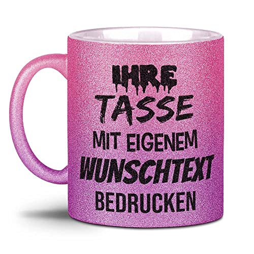 Glitzertasse selbst gestalten - mit Text personalisieren - Geschenk für Familie, Freunde, Frauen, Glitter - Hochwertige Keramik mit Verlauf Rosa-Pink - Mittig gegenüber vom Henkel bedruckt von Tassendruck