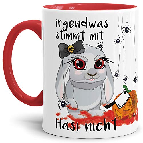 Hasi-Tasse Halloween - Witzig/Hasi/Schön/Lustig/Geschenk - Irgendwas stimmt mit Hasi nicht - Innen & Henkel Rot von Tassendruck