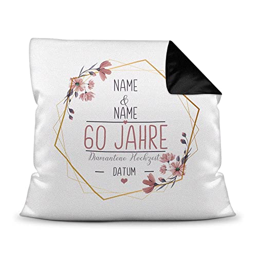 Kissen Hochzeitstag Diamantene Hochzeit - mit Name & Datum selbst gestalten - 60 Jahre Ehe, Geschenk Hochzeit, Jubiläum, Jahrestag - Hochzeit Farbkissen Rückseite Schwarz, 40x40 cm I Personalisiert von Tassendruck