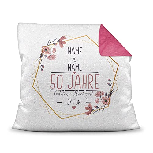 Kissen Hochzeitstag Goldene Hochzeit - mit Name & Datum selbst gestalten - 50 Jahre Ehe, Geschenk Hochzeit, Jubiläum, Jahrestag - Hochzeit Farbkissen Rückseite Pink, 40x40 cm I Personalisiert von Tassendruck