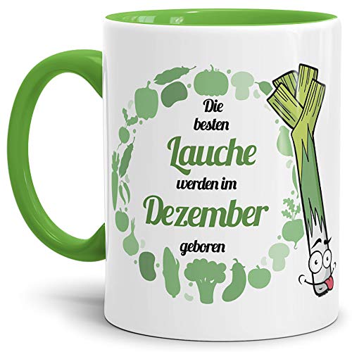 Lauch-TasseDie Besten Lauche Werden im Dezember Geboren - Innen & Henkel Hellgrün/Lauch/Fun/Lustig/Spruch/Geschenk/Grün/Beste Qualität - 25 Jahre Erfahrung von Tassendruck