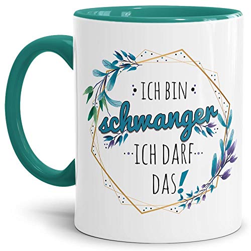 Lustige Spruchtasse - Ich bin schwanger, ich darf das! - Kaffeetasse/Tasse Schwangerschaft/Werdende Mama/Geschenk Freundin - Innen & Henkel Türkis von Tassendruck