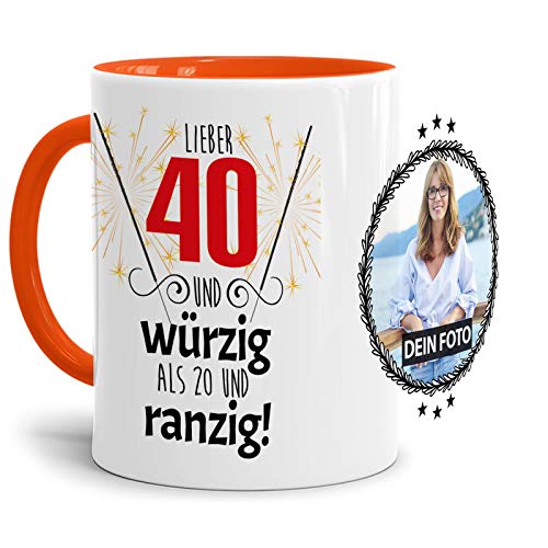 Personalisierbare Tasse mit lustigem Spruch und Wunschfoto - Geschenk zum 40. Geburtstag - Lieber 40 statt 20 - Innen & Henkel Orange, 300 ml von Tassendruck