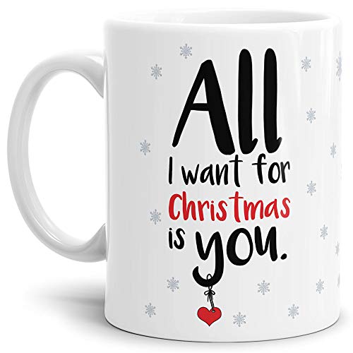 Tasse XMAS - All I want - Weihnachten/Geschenk-Idee/Lustig/Witzig/Cup - weiß von Tassendruck