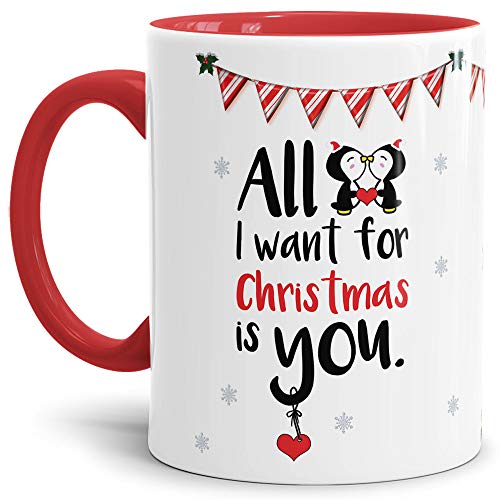 Tasse XMAS - All I want - Pinguin - Weihnachten/Geschenk-Idee/Lustig/Witzig/Cup - Innen & Henkel rot von Tassendruck