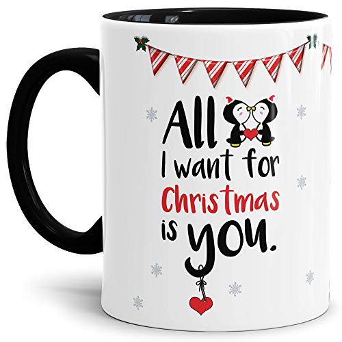 Tasse XMAS - All I want - Pinguin - Weihnachten/Geschenk-Idee/Lustig/Witzig/Cup - Innen & Henkel schwarz von Tassendruck