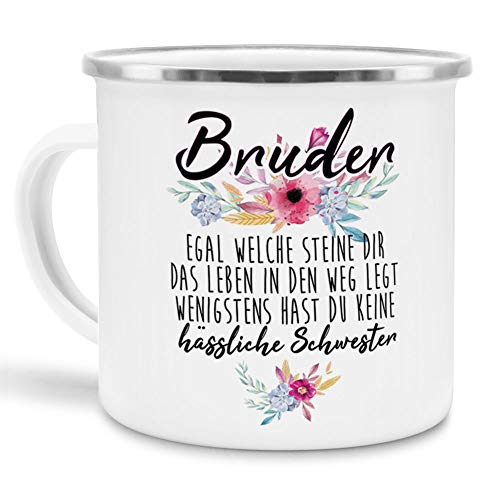 Tasse mit Spruch "Bruder - Wenigstens hast du keine hässliche Schwester" - Geschenk-Idee/Witzig/Geschwister - Emaille klein von Tassendruck