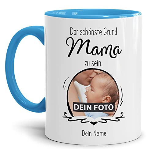 Tasse mit Spruch - Der schönste Grund Mama zu Sein - Personalisierbare Keramiktasse mit Namen und Foto - Geschenk Mama - Innen & Henkel Hellblau, 300 ml von Tassendruck