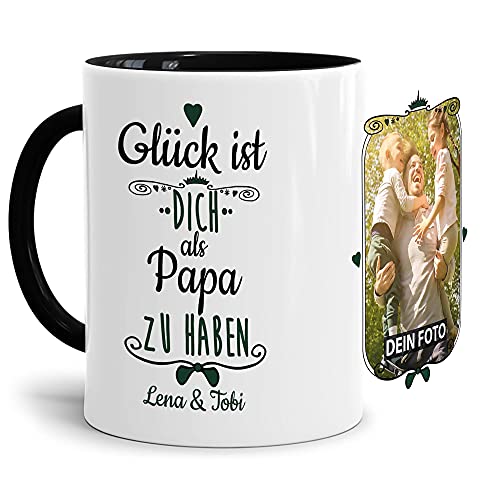 Tasse mit Spruch - Glück ist, Dich als Papa zu haben - Personalisierbare Keramiktasse mit Namen und Foto - Geschenkidee für den Papa - Innen & Henkel Schwarz, 300 ml von Tassendruck