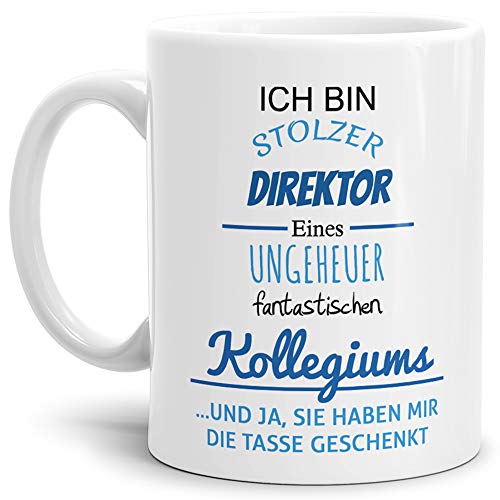 Tasse mit Spruch Stolzer Direktor Eines Ungeheuer Fantastischen Kollegiums Weiss - Abschieds-Geschenk/Büro/Arbeit Tasse mit Spruch Stolzer Direktor Eines Ungeheuer Fantastischen Kollegiums Weiss - Abschieds-Geschenk/Büro/Arbeit von Tassendruck