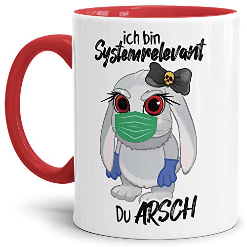 Tasse mit Spruch - Systemrelevant - Hasi - Kaffee-Tasse/Arbeit/Job/Lustig/Erinnerung Krise Virus 2020 - Innen & Henkel Rot von Tassendruck