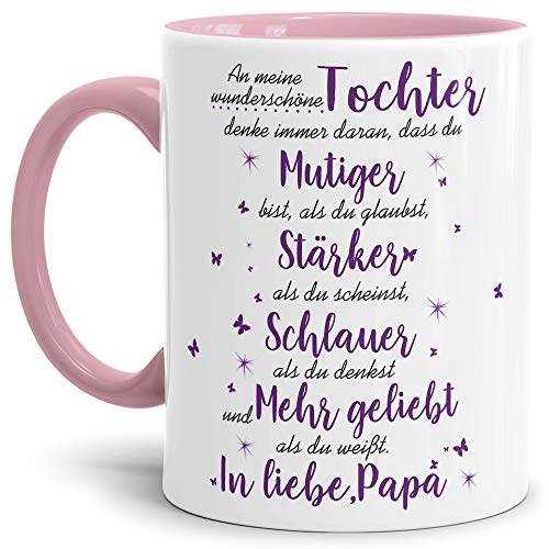 Tasse mit Spruch von dem Vater für die Tochter - Kaffeetasse/Familie/Geschenk-Idee/Mug/Cup/Innen & Henkel Rosa von Tassendruck