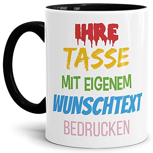 Tasse selbst gestalten/mit eigenem Text beschriften/Wunsch-Name/Spruch-Tasse/Innen & Henkel Schwarz/Links & Rechts vom Henkel bedruckt von Tassendruck