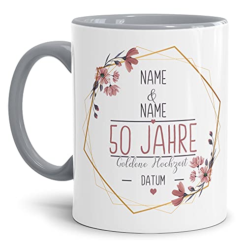 Tasse zum Hochzeitstag Goldene Hochzeit - mit Name & Datum selbst gestalten - 50 Jahre Ehe, Paar, Geschenk Hochzeit, Jubiläum, Jahrestag I Personalisiert, Keramik Innen & Henkel Grau 300 ml von Tassendruck