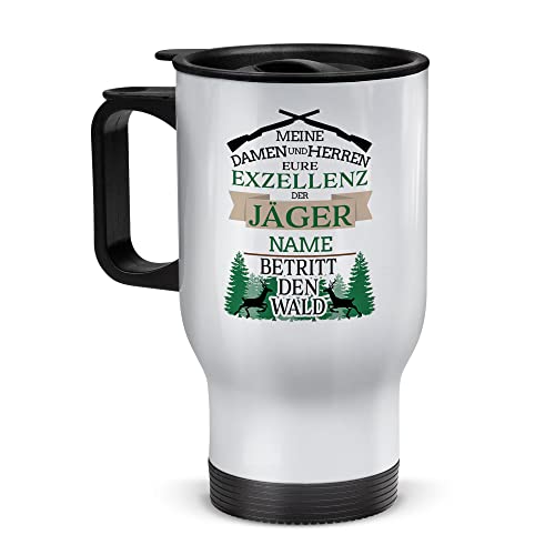 Tassendruck Edelstahl-Thermobecher selbst gestalten mit Name - Eure Exzellenz der Jäger - Coffee to Go Becher, Reisebecher, Jäger Geschenke, Jagd Zubehör | Personalisiertes Geschenk, Weiß, 390 ml von Tassendruck